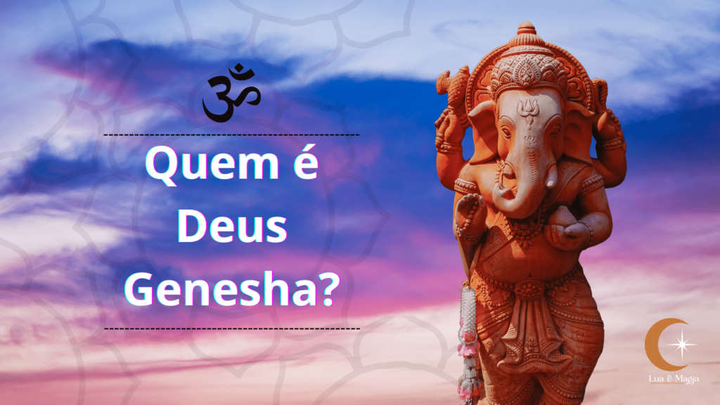 Quem é Deus Genesha?